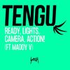 Ready, Lights, Camera, Action! - Tengu&Maddy V