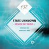 Inside My Mind (Original Mix) - State Unknown