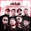 Tek Kale (Explicit) - Sayedar&Kezzo&Maestro&Impala&Nasihat&Erci E&Geeflow&Rizzo Guerta