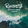 Runaway (Extended Mix) - Gromee&Mahan Moin