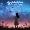 Follow the Signs - Laura Brehm&Draper