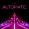 Automatic - Perty&Jason Gonzalez