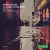 Caged Little Bird - MiraculuM