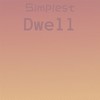 Simplest Dwell - Emer Saley