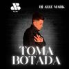 Toma Botada (Explicit) - JB Play&DJ Alle Mark