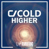 Higher - CJ Cold