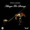 Adagio For Strings (Extended Mix) - Dirkie Coetzee