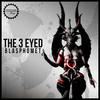 Blasphomet (Explicit) - The 3Eyed