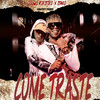 Como Traste (Explicit) - Galaxy Musik&Oluwo Rikitiki&ITAKO