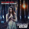 Nothing To Fear (Original Mix) - Matt Bukovski