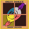 Doin' Denim - Okey Dokey