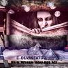 Run When You See Me (Explicit) - C-Devastator