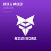 Dragon (Original Mix) - daXX&Wacker