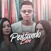 Pensando Bem(feat. Dj Ph Da Serra & Dj Vitin Do Pc) (Explicit) - Mc Nene&DJ PH DA SERRA&Dj Vitin do Pc