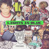 Lights Is Blue (Original Mix) - Sage Armstrong