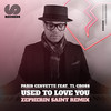 Used to Love You (Zepherin Saint Vocal Mix) - Paris Cesvette&TL Cross