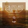 Never Fall (MBP Remix) - Cristian-Daniel&MaryDee