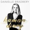 Human Diary - Danielle Bradbery