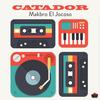 Catador - Makbro el Jocoso&Sino La Pinta&Hemphil Otra Nota