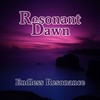 Endless Resonance - Resonant Dawn