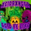 I'M OFF THE MOLLY (Explicit) - XCIDRXNGER&Kaito Shoma&ILYA SOROKIN