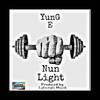 Nun Light (Explicit) - Yung E