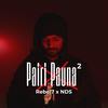 Pairi Pauna 2 (Explicit) - Rebel 7&NDS