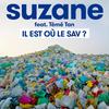 Il est où le SAV ? - Suzane&Teme Tan