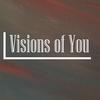 Visions of You - Jason Singh