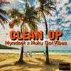 Clean Up (Explicit) - Myndset&Nuku GotVibes