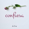 Confiesa - Lou Cornago