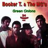 Mercy, Mercy - Booker T&The MG's