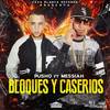 Bloques y Caserios - Pusho&Messiah