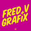 Here With You - Fred V & Grafix&Collin McLoughlin
