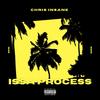 Issa Process (Explicit) - Chris Insane