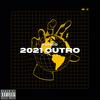 2021 Outro (Explicit) - Furco