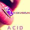 Acid - Korsan