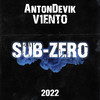 Sub-zero (Explicit) - V1eNto&AntonDevik