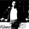 Funny(Original) - Robert Ball