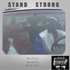 Stand Strong(feat. Ree) (Explicit) - Keilow&Ree