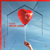 Your Love - Tomix