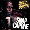 Daily Duppy (Explicit) - Snap Capone&GRM Daily