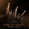 African Queen - nice life&Ky Sheny