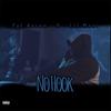 No Hook (feat. Lil Mani) (Explicit) - Fat Aaron&Lil Mani