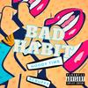 Bad Habit (Explicit) - Hoody Time&Scruffy