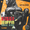 Raggamuffin Come Back - Mistah Godeh&Gonem Beats&Ruben Segarra Nacher