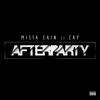 Afterparty (Explicit) - Cap&Mista Cain