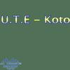 Koto - U.T.E
