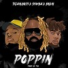Poppin' (Explicit) - Django23&S1mba&BNXN fka Buju&Tsb