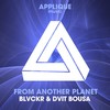 From Another Planet (Original Mix) - Blvckr&Dvit Bousa